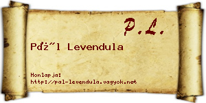 Pál Levendula névjegykártya